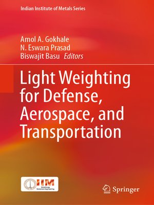 cover image of Light Weighting for Defense, Aerospace, and Transportation